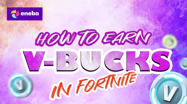 How to Earn V-Bucks in Fortnite: Free and Paid Methods