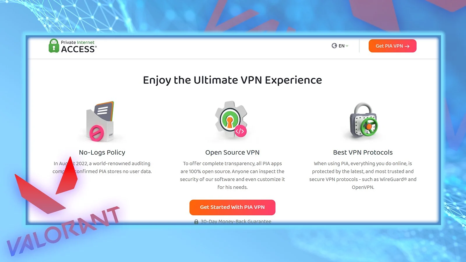 PIA - Best for Playing Valorant on Unlimited Devices