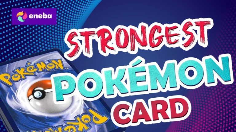 12 Strongest Pokémon Card in 2026: Iconic & Overpowered