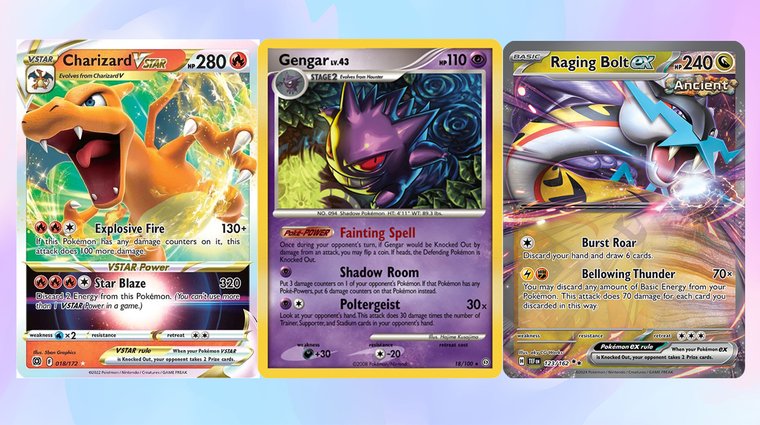 Three Pokémon cards: Charizard VSTAR, Gengar, and Raging Bolt ex shown side by side, highlighting powerful attack-focused Pokémon cards.