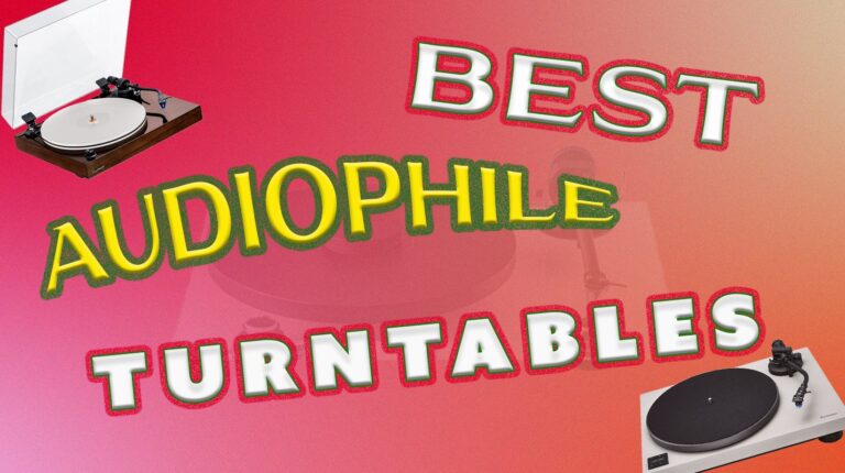 7 Best Audiophile Turntables in 2026 for True Hi-Fi Sound