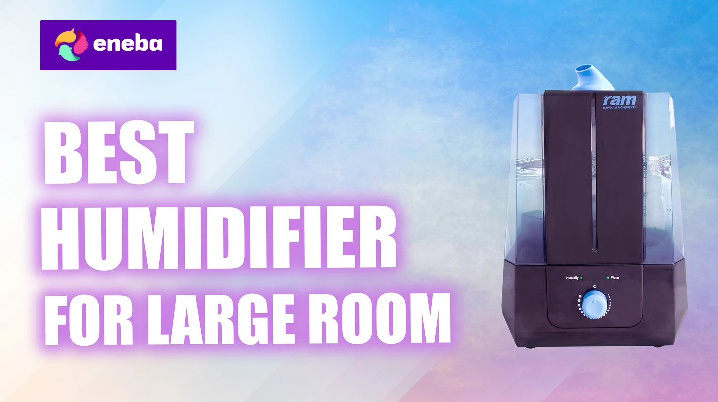 9 Best Humidifiers for Large Rooms in 2026 | Eneba Hub