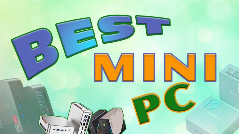 11 Best Mini PC Options for 2026: Compact Power, Big Value