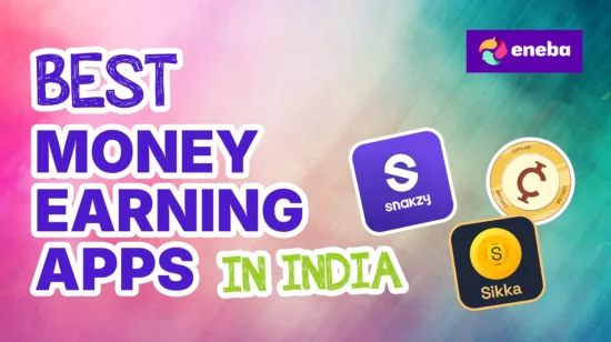 Best Money Earning Apps in India: Your Complete Guide to Earning Real Money in 2026