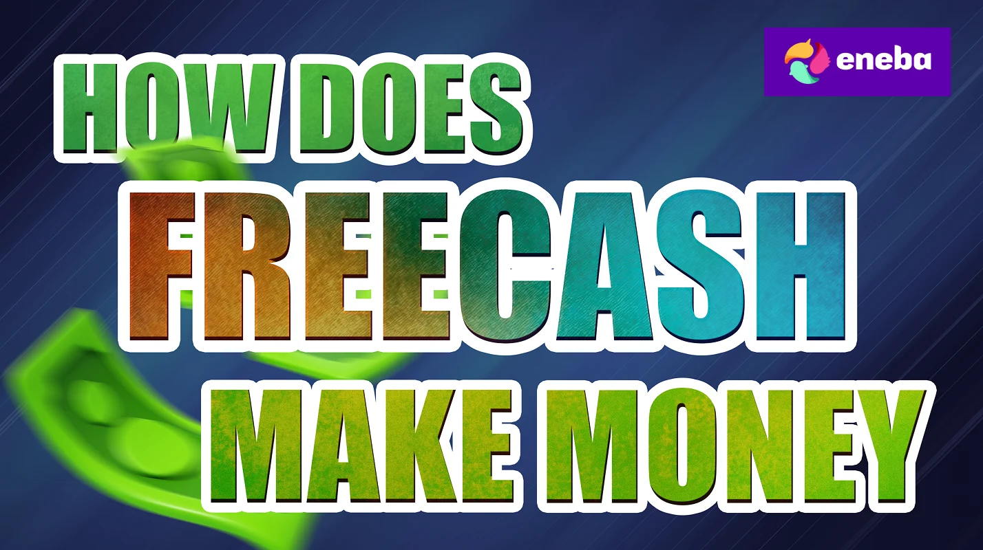 How Does Freecash Make Money? Business Model Explained 2026