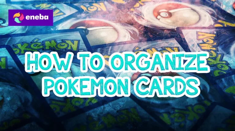How to Organize Pokmon Cards