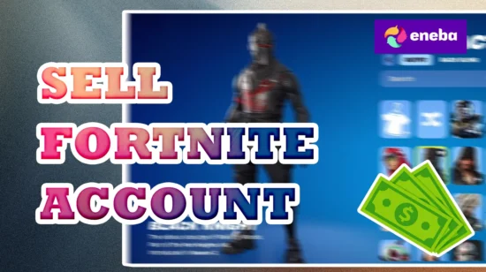 Sell a Fortnite Account: Your Complete Guide to Safe, Profitable Account Sales