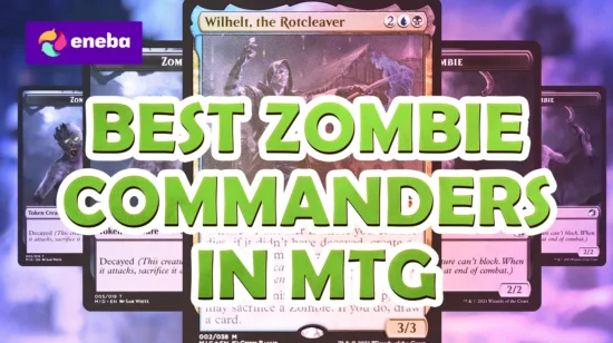 15 Best Zombie Commanders in MTG 2026 for Tribal EDH Decks