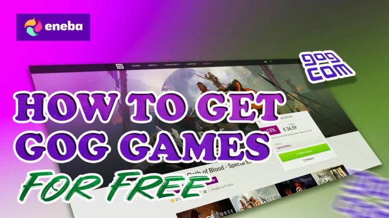 How to Get GOG Games for Free