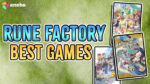 8 Best Rune Factory Game Picks for 2026 | Eneba Hub