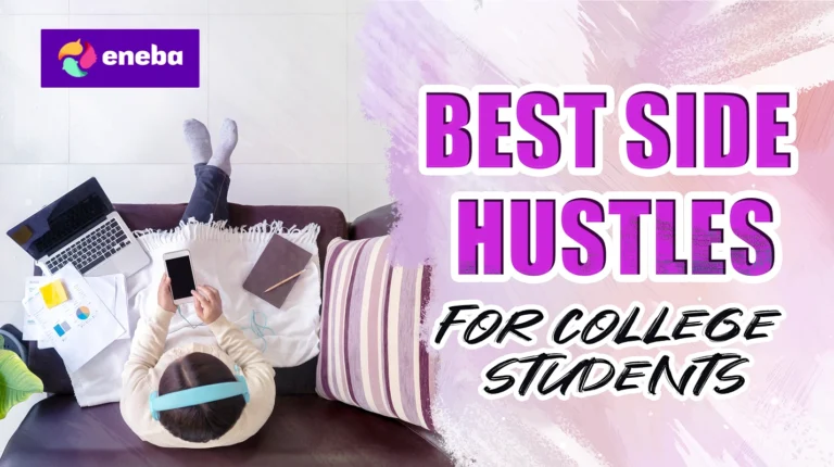 Best Side Hustles for College Students in 2026 That Work