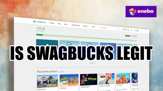 Is Swagbucks Legit? Everything You Need to Know in 2026