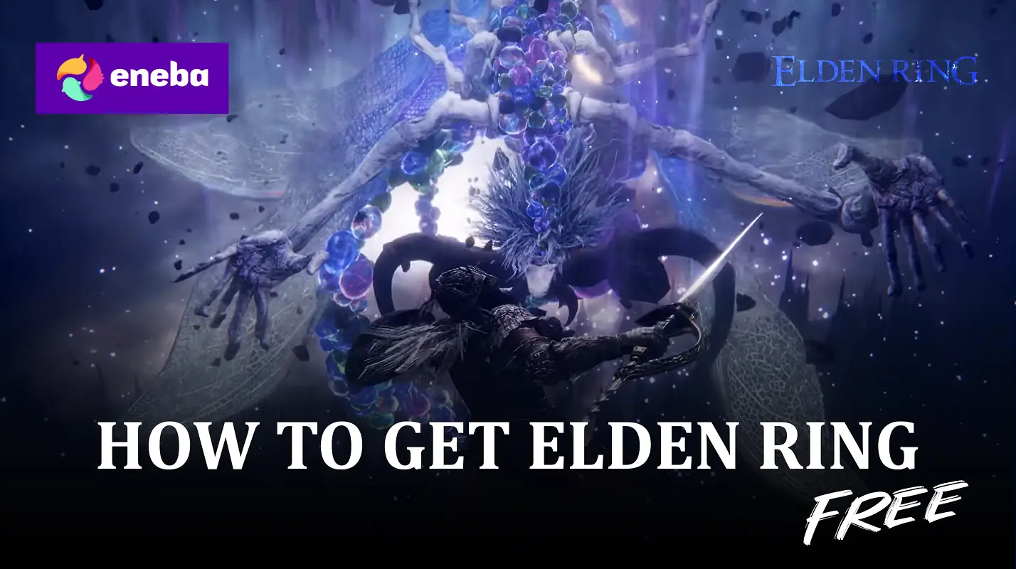 How To Get Elden Ring Free 2026 Eneba Hub How To Get Elden Ring Free.webp