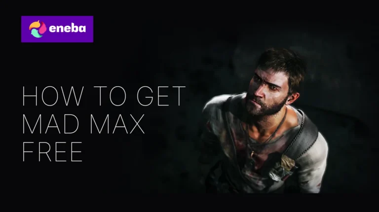 ¿Cómo conseguir Mad Max gratis?