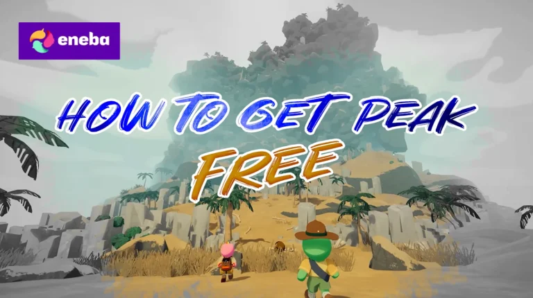 How To Get PEAK Free?