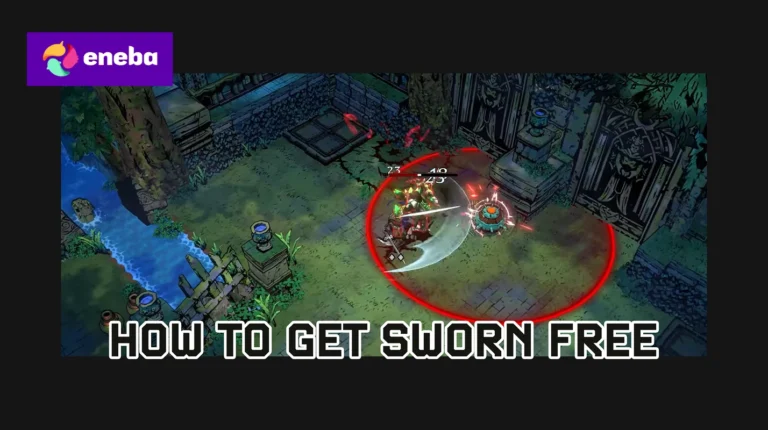 How To Get SWORN Free?