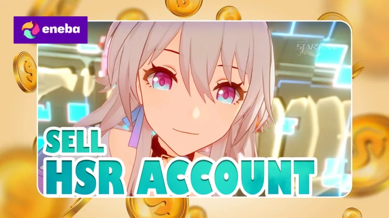 How to Sell Your HSR Account in 2026