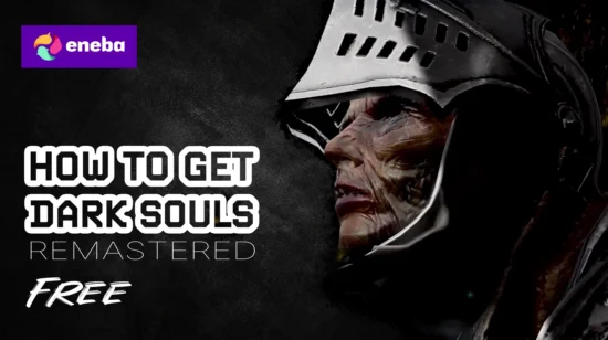 ¿Cómo conseguir «Dark Souls: Remastered» gratis?