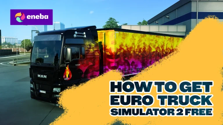 How To Get Euro Truck Simulator 2 Free (2026) | En…