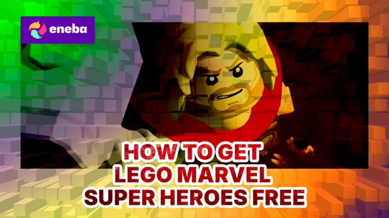 How To Get LEGO Marvel Super Heroes Free?