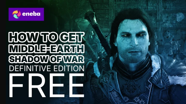 How To Get Middle-earth: Shadow of War (Definitive Edition) Free?