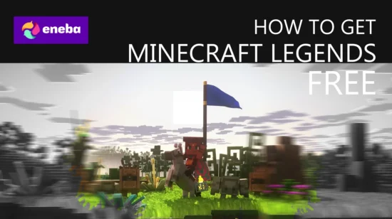 ¿Cómo conseguir Minecraft Legends gratis?