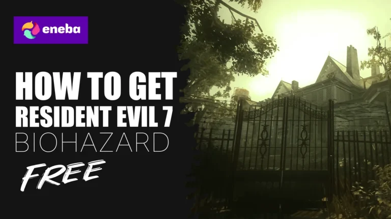 How To Get Resident Evil 7 – Biohazard Free?