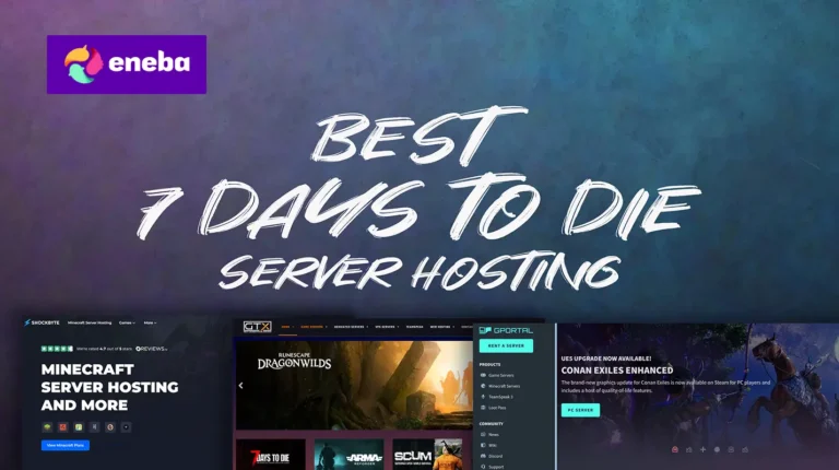 Best 7 Days to Die Server Hosting in 2026