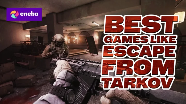 16 Best Games Like Escape From Tarkov (2026 Edition)