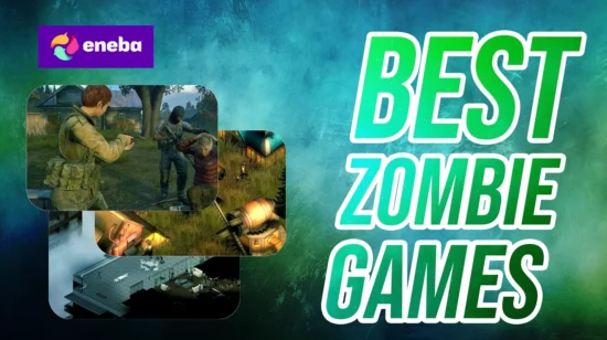 Die 21 besten Zombie-Spiele 2025 – Unverzichtbarer Untoten-Horror