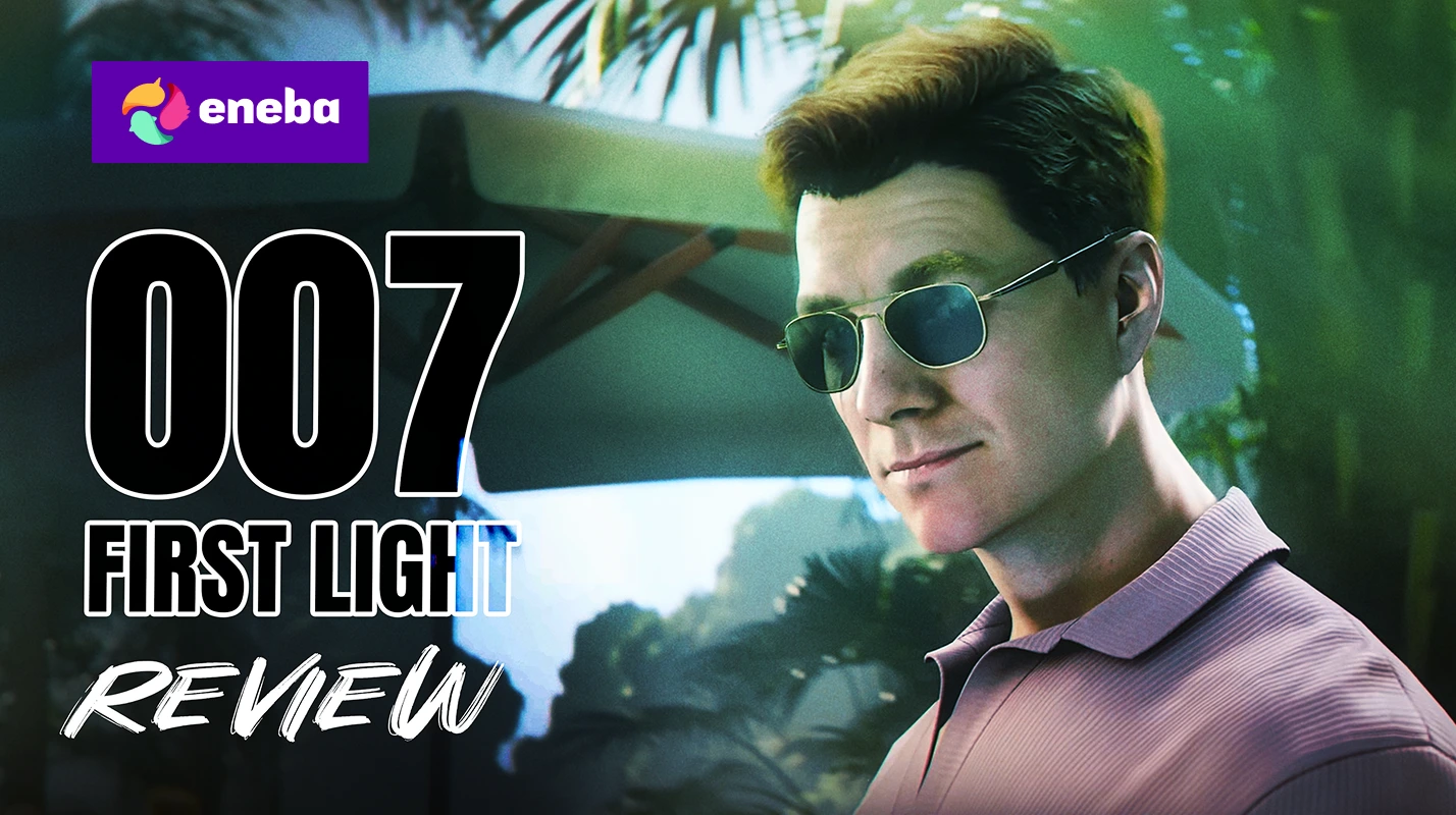 007 First Light Review: When a Beloved Franchise Meets the Perfect Game Developer