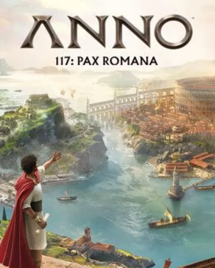 Official cover art for Anno 117: Pax Romana showing a Roman governor overlooking the city