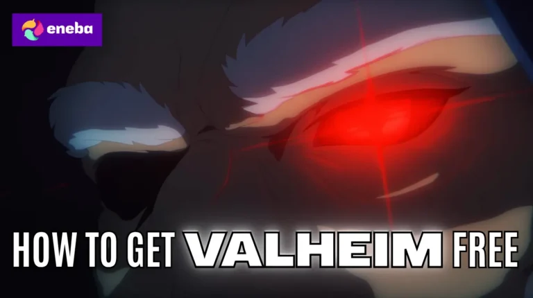 How To Get Valheim Free?