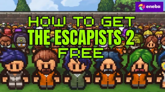 How To Get The Escapists 2 Free?
