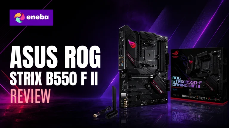 ASUS ROG Strix B550-F II Review 2026
