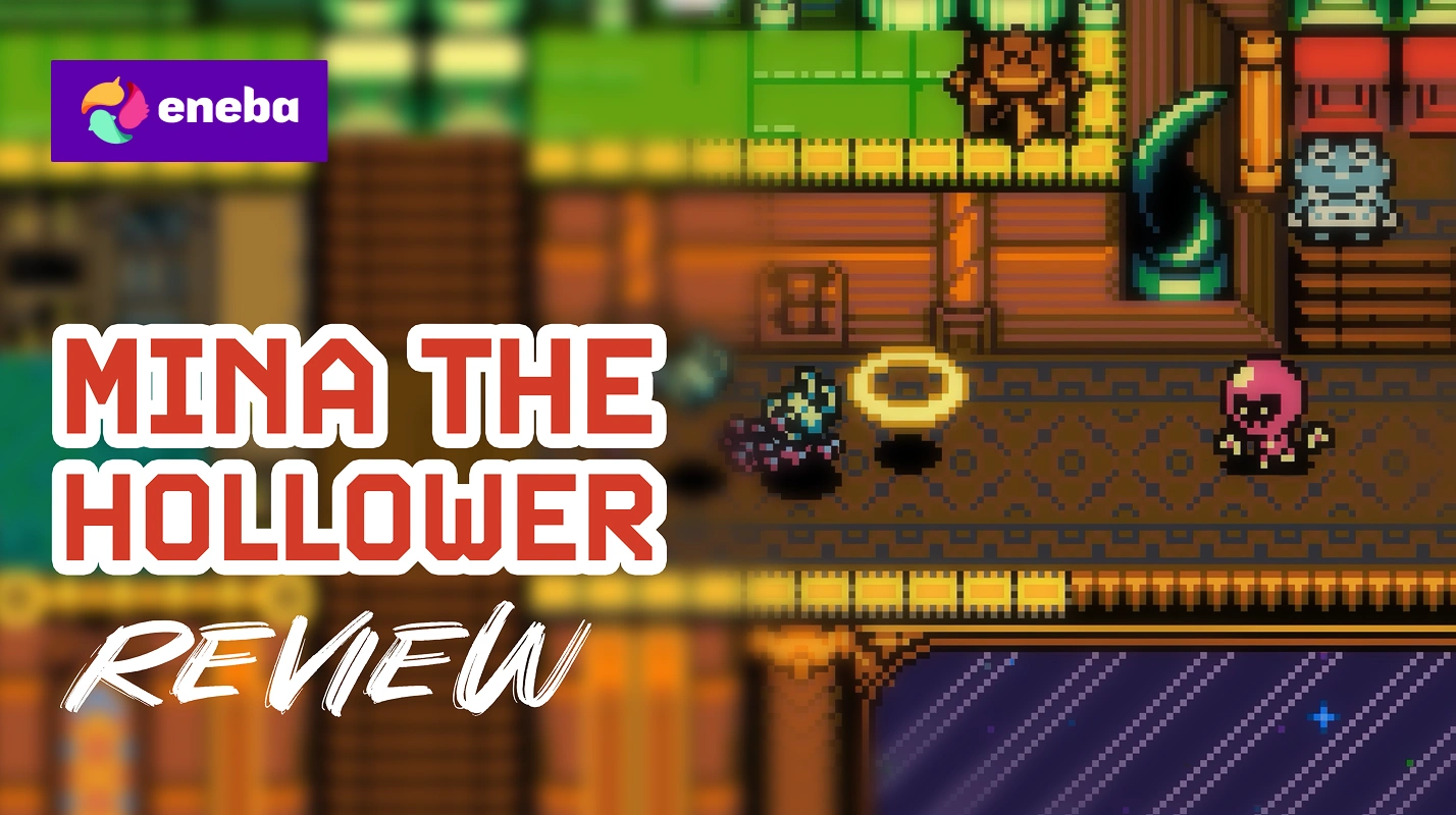 Mina the Hollower Review: Yacht Club Games’ Retro Gamble Was Worth the Wait