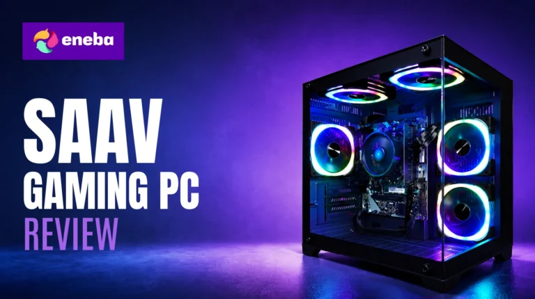 SAAV Gaming PC Review 2026