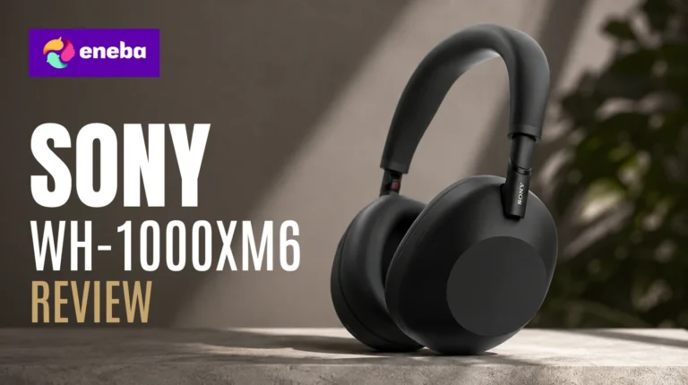 Sony WH-1000XM6 Review 2026