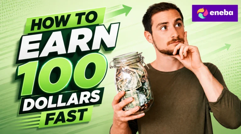 How to Earn 100 Dollars Fast (2026)