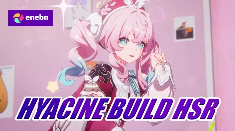 Best Hyacine Build, Team and Eidolons HSR 2026