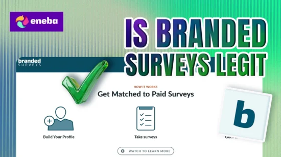 Branded Surveys Review 2026: Is Branded Surveys Legit & Does It Pay?
