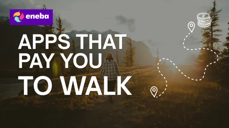 6 Real Apps That Pay You to Walk in 2026
