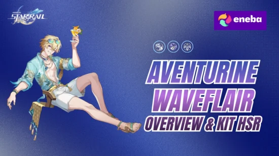 Aventurine Waveflair HSR: Descripción general del personaje y equipamiento 2026