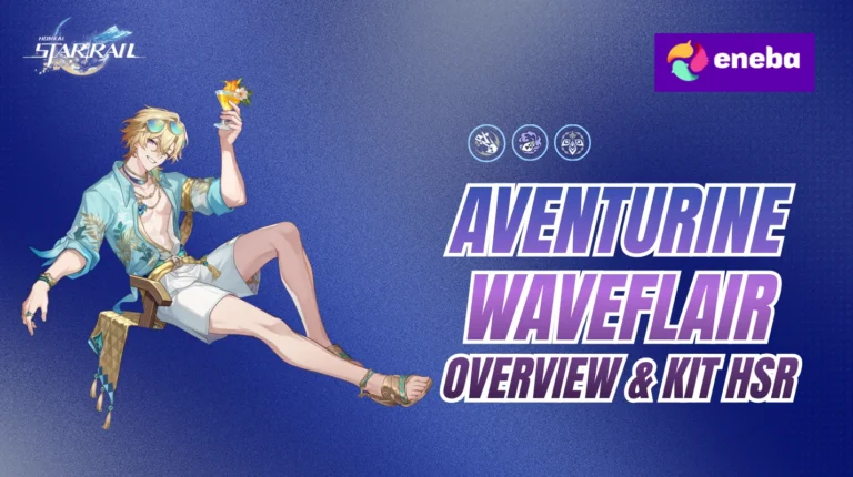 Aventurine Waveflair HSR: Charakterübersicht und Kit 2026