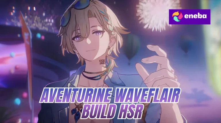 Best Aventurine Waveflair Build, Team and Eidolons HSR 2026