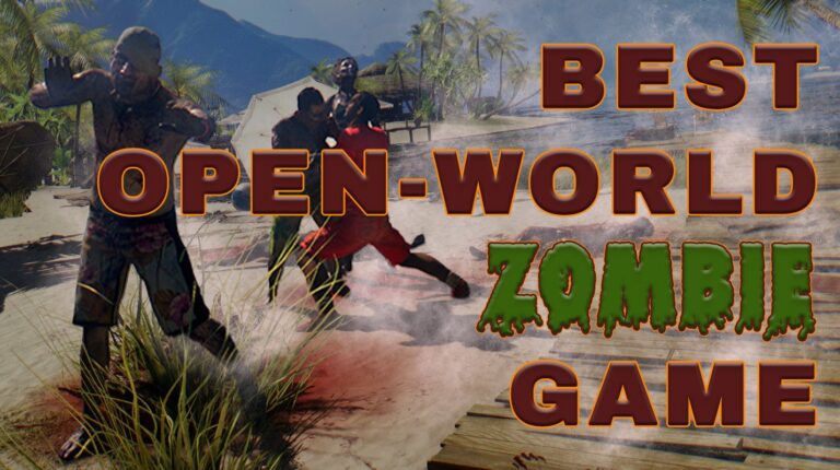 16 Best Open-World Zombie Games for Survival, Exploration, and Apocalyptic Adventure
