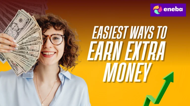7 Easiest Ways to Earn Extra Money: How It Works & How Much You Can Earn