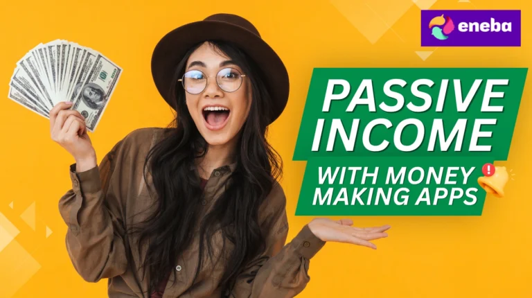 7 Ways To Earn Passive Income With Money-Making Apps in 2026