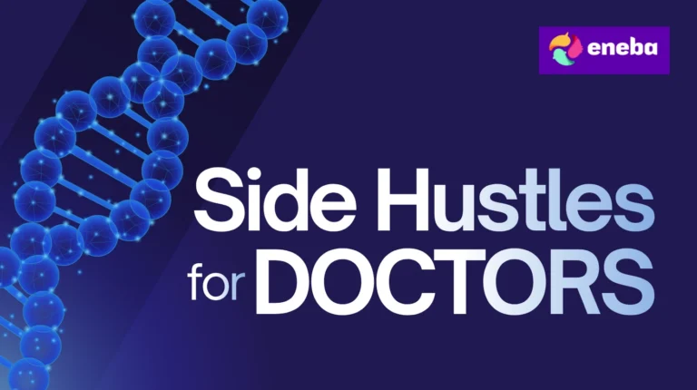 Side Hustles for Doctors: How It Works & How Much You Can Earn 2026