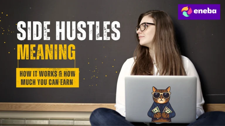 Side Hustles Meaning: How It Works & How Much You Can Earn From 7 Real Ways 2026